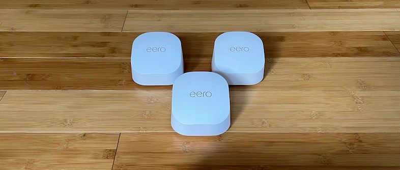 Eero WiFi 6 Models Reviewed (6 vs. 6+ vs. Pro 6 vs. Pro 6E)